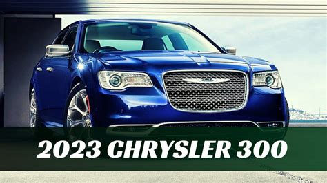 2023 Chrysler 300 Redesign Exterior Interior Changes Reviews Youtube