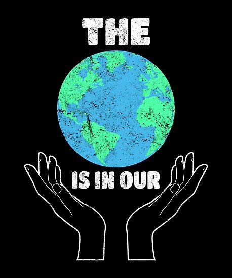 Shop affordable wall art to hang in dorms, bedrooms, offices, or anywhere blank walls aren't welcome. "The World is in Our Hands - Earth Day Save the Planet ...