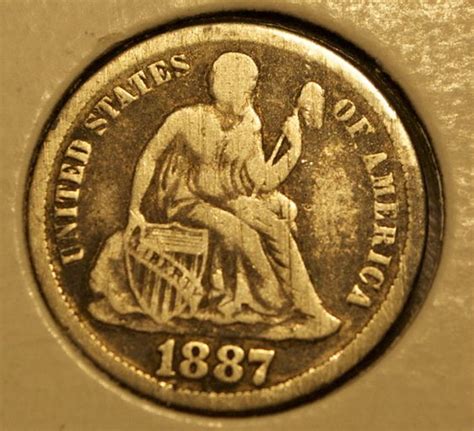 1887 Seated Liberty Dime Rare Coin Hard To Find 126 Years Old