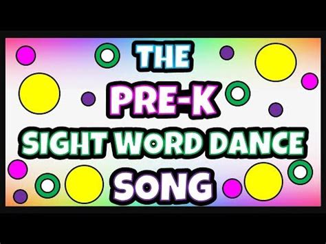 SIGHT WORDS PREbabe Pre K Sight Words Dance Song FUN SIGHT WORDS VIDEO Sight Words Song