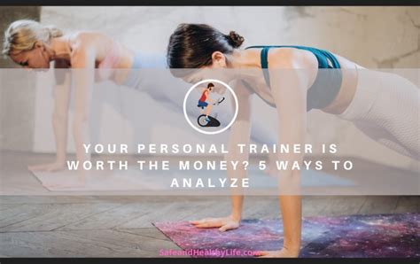 Your Personal Trainer Is Worth The Money 5 Ways To Analyze Shl