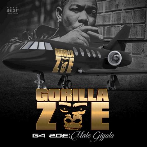 G4 Zoe Male Gigolo Deluxe Edition Album By Gorilla Zoe Spotify