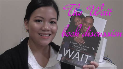They spent years crossing paths but it wasn't until they were thrown. The Wait book discussion | Devon Franklin & Meagan Good ...