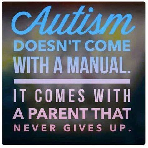 Pin By Kristy Newman On Autism Autism Quotes Autism Awareness Quotes