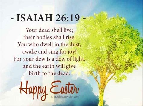 Isaiah 2619 Happy Easter Quotes Easter Bible Quotes Easter Quotes