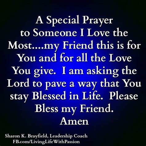 A Special Prayer For A Special Friend Special Prayers Prayers My Love