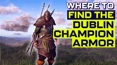 How To Get The Dublin Champion Armor In Assassins Creed Valhalla Youtube
