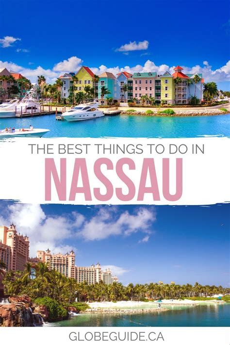 The Best Things To Do In Nassau And What To See On It