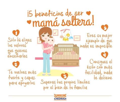5 Beneficios De Ser Madre Soltera Mama Soltera Madre Soltera Frases