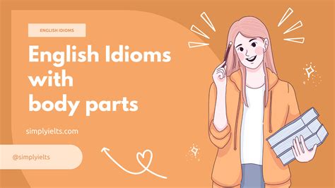 English Idioms With Body Parts With Pictures