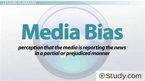 Media Bias Definition Types And Examples Video And Lesson Transcript
