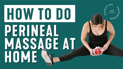 How To Do Perineal Massage At Home Youtube