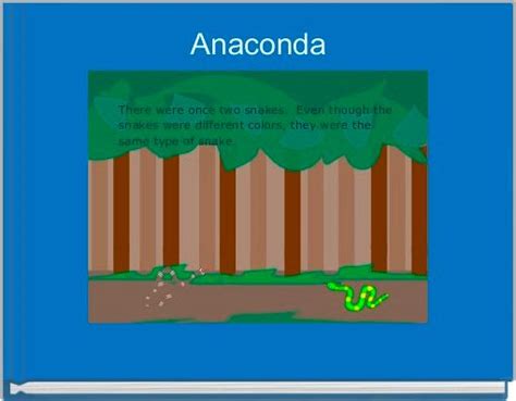 Anaconda Free Stories Online Create Books For Kids Storyjumper