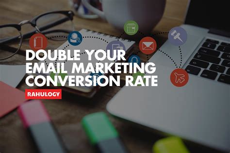 Effective Email Marketing Tips For B2b To Double The Conversion Rate