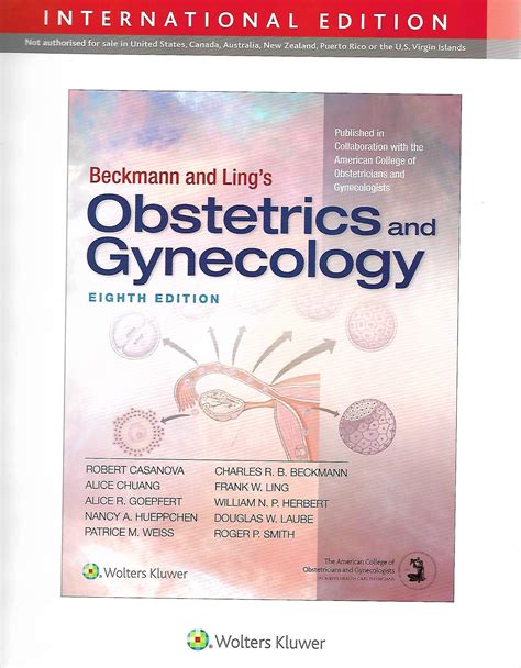 beckmann and ling s obstetrics and gynecology eighth north american edition