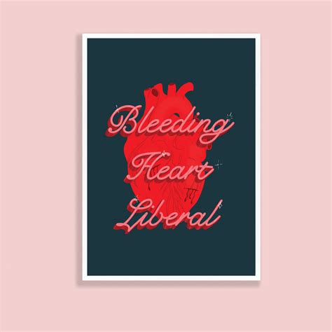 Bleeding Heart Liberal Anatomical Typography Print By Whatmabeldid