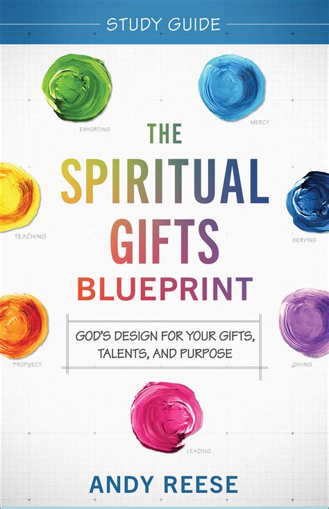The Spiritual Ts Blueprint Study Guide Gods Design For Your Ts