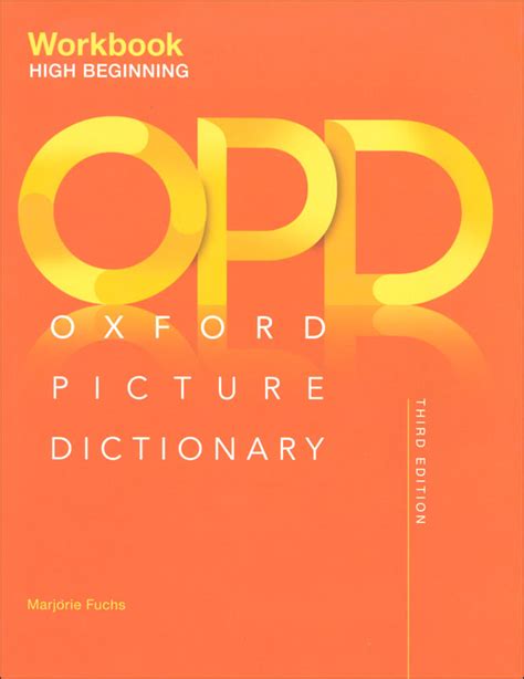 Oxford Picture Dictionary High Beginning Workbook 3rd Edition English