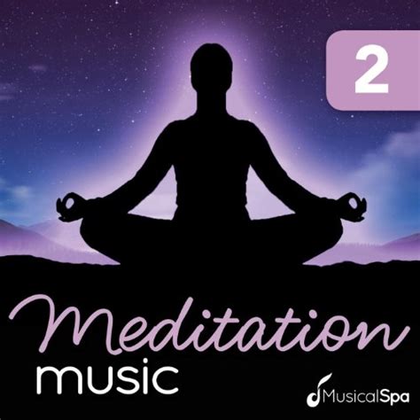 Meditation Music 2 Relaxing Music For Yoga Sleep Spa And Healing By