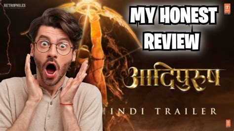 My Honest Reaction To The Adipurush Trailer Shocking Results Revealed
