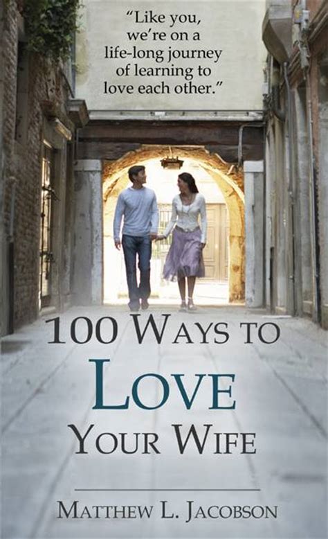 100 Ways To Love Your Wife