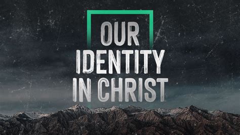 our identity in christ reston bible church