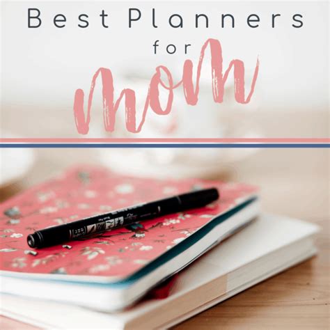 Best Planners For Moms Resource Organized 31
