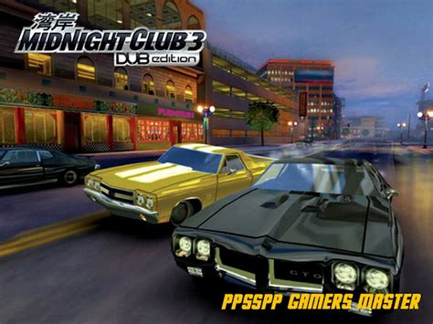 Midnight Club 3 Dub Edition Ppsspp Settings Ppsspp Gamers Master