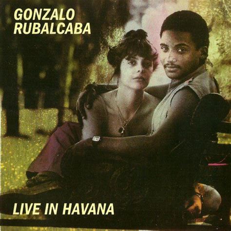 Live In Havana Gonzalo Rubalcaba Mp Buy Full Tracklist
