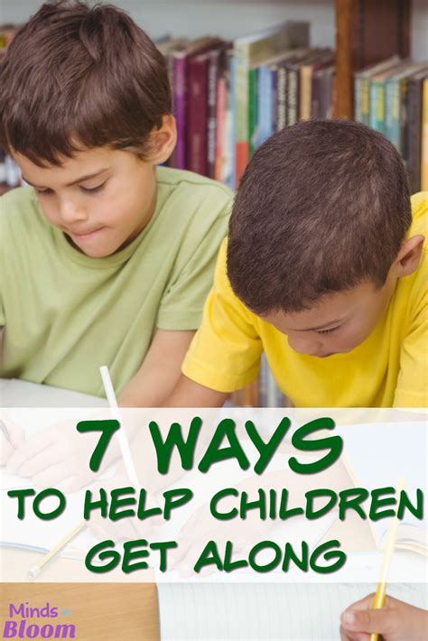 7 Ways To Help Children To Get Along Minds In Bloom