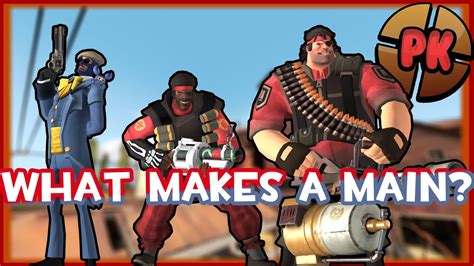 Tf2 What Makes A Main Youtube