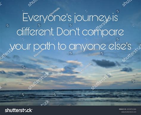 Inspirational Quotes Everyones Journey Different Dont Stock Photo