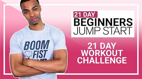 21 Day Beginners Jump Start Workout Plan To Get You Started
