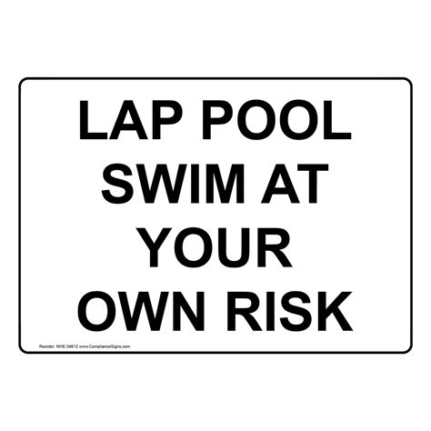 Recreation Policies Regulations Sign Lap Pool Swim At Your Own Risk