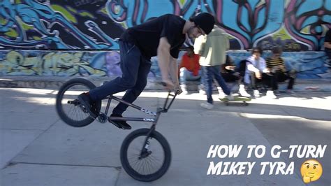 How To G Turn With Mikey Tyra Youtube