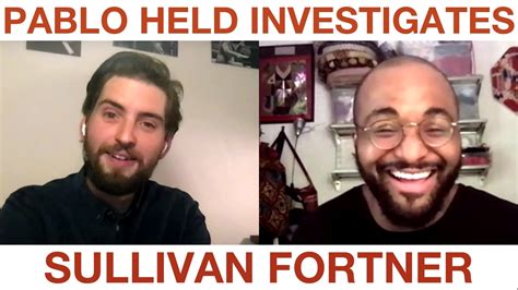 Sullivan Fortner Pablo Held Investigates
