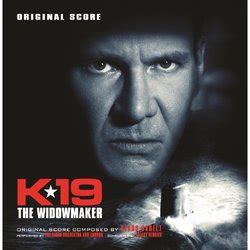 Eager to make the film. K-19: The Widowmaker Soundtrack (2002)