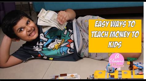7 Easy Ways To Teach Money To Kids A Classic Mom Youtube