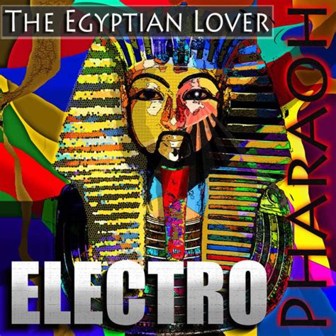 The Egyptian Lover Electro Pharaoh 2008 File Discogs
