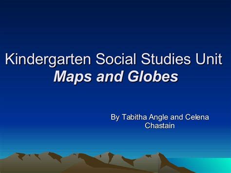 Kindergarten Map And Globes Unit Kindergarten Social Studies Lessons