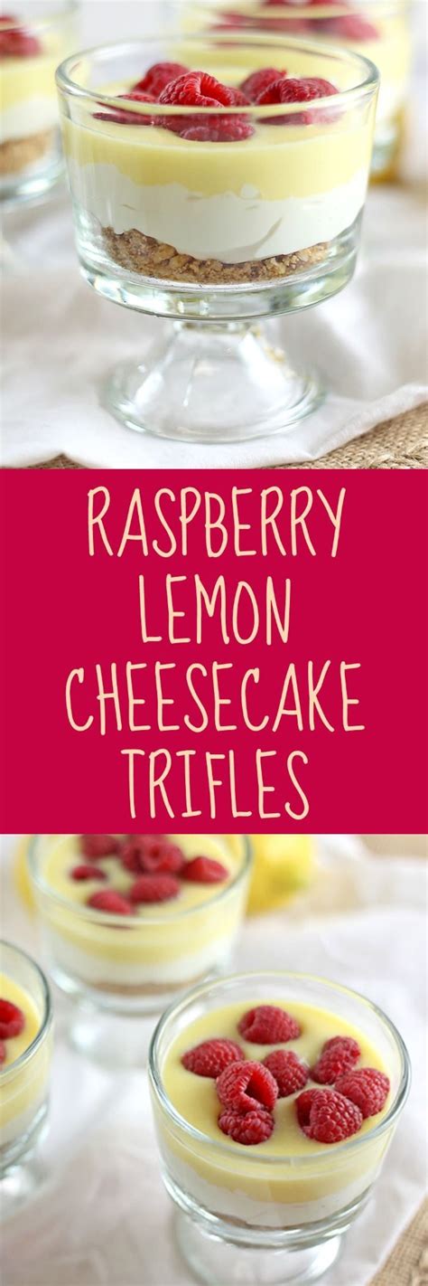 Raspberry Lemon Cheesecake Trifles Are Bursting With Flavor And Texture