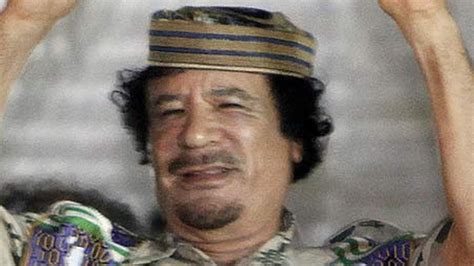 Libya Colonel Gaddafis Motto Is I Rule You Or I Will Kill You