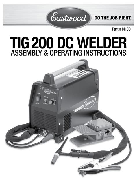 Eastwood Tig Dc Welder Assembly Operating Instructions Pdf