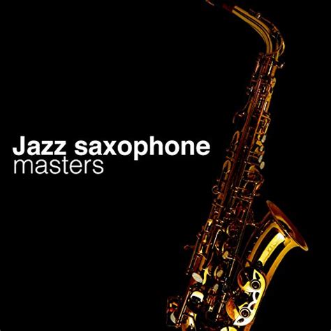 Amazon Music Jazz Saxophone New York Lounge Quartett And Sax For Sex Unlimitedのjazz Saxophone