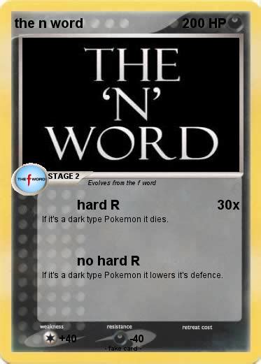 Pokémon The N Word Hard R My Pokemon Card