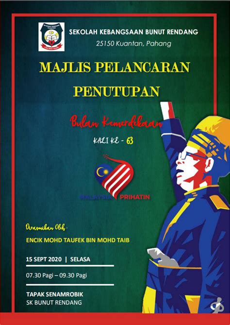 Majlis penutupan bulan kemerdekaan 2017. MAJLIS PELANCARAN PENUTUPAN BULAN KEMERDEKAAN by ...