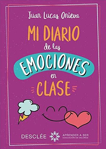 Mi Diario De Las Emociones En Clase 9788433030405 Books Amazonca