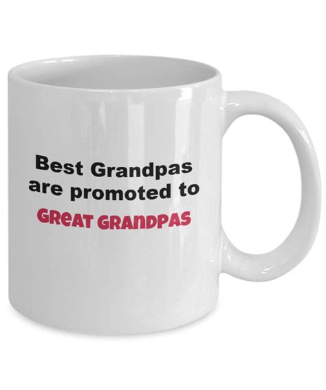 Best Grandpas Are Promoted To Great Grandpas Etsy