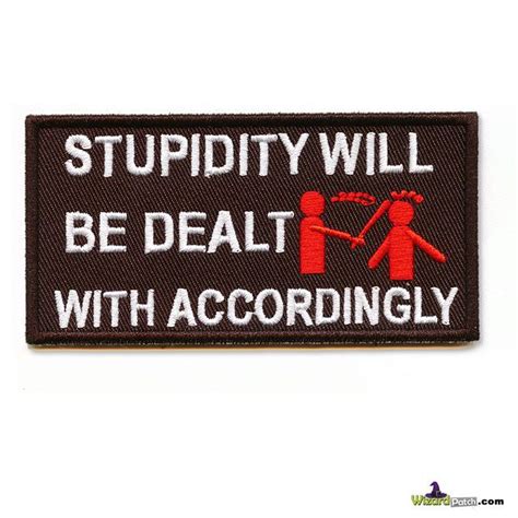 New Stupidity Funny Biker Patch Wizardpatch Funny Patches Cool