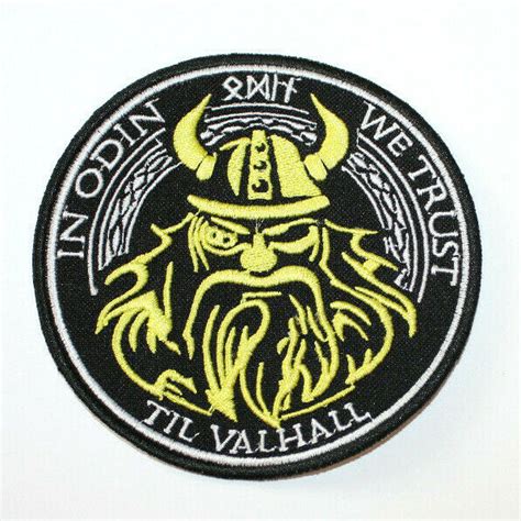 Morale Patch In Odin We Trust Til Valhalla Vikings Embroidered Hook
